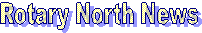 Rotary North News 